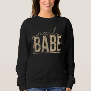 Vintage Nail Babe Manicurist Nail Artist Nail Tech Sweatshirt