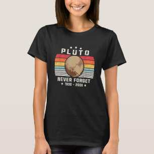 Vintage Never Forget Pluto Nerdy Astronomy Space S T-Shirt