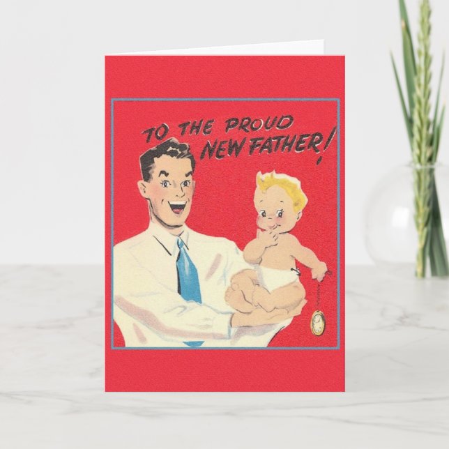 Vintage New Dad Greeting Card (Front)