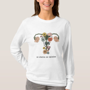 Vintage No Uterus No Opinion Feminist Pro-Choice T-Shirt