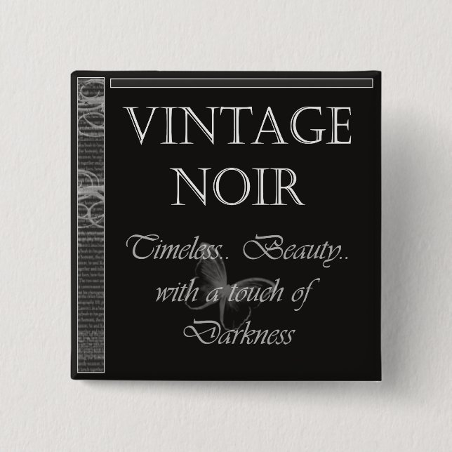 Vintage Noir Button (Front)