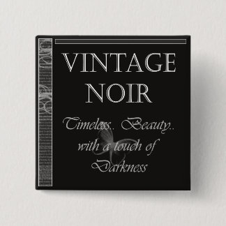 Vintage Noir Button