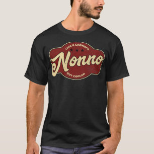 Vintage Nonno Like a Grandpa but Cooler Italian No T-Shirt