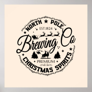 Vintage North pole Brewing co Christmas Spirits Poster