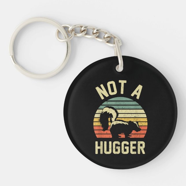 Vintage Not A Hugger Key Ring (Front)