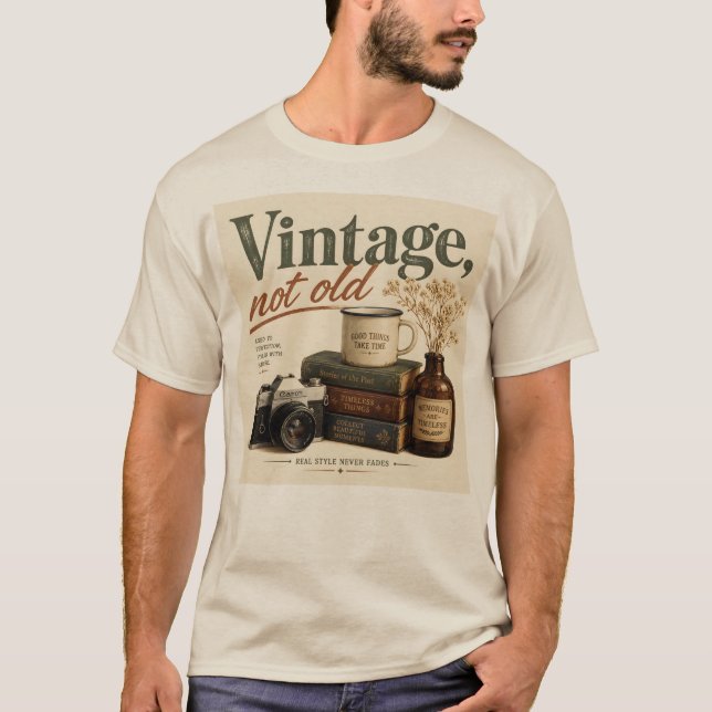 Vintage not old T-Shirt (Front)