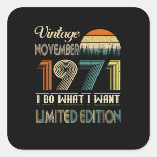 Vintage November 1971 What I Want Limited Edition Square Sticker