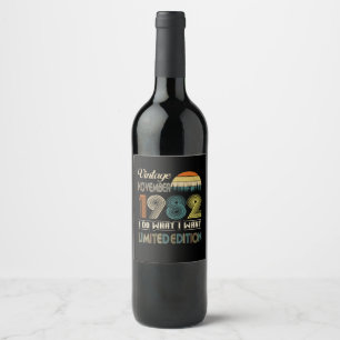 Vintage November 1982 What I Want Limited Edition Wine Label