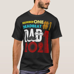 Vintage Number One Deadbeat Dad 2021 2 go cat love T-Shirt