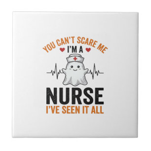 Vintage Nurse Ghost You Can’t Scare Me Tile