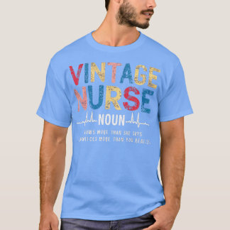 VINTAGE NURSE knows more than she says and notices T-Shirt