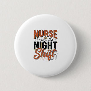 Vintage Nurse Night Shift Shirt Design_1 6 Cm Round Badge