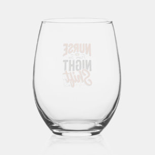 Vintage Nurse Night Shift Shirt Design_1 Stemless Wine Glass