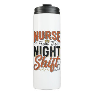 Vintage Nurse Night Shift Shirt Design_1 Thermal Tumbler