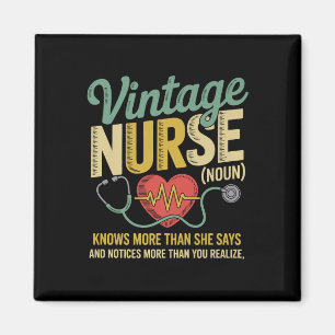 Vintage Nurse Noun Knows More Than She Says Quote Magnet
