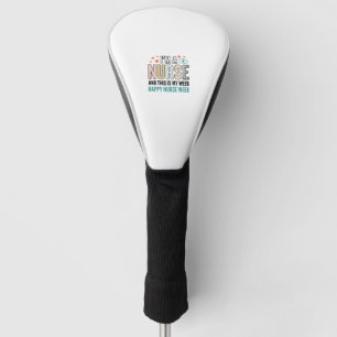 Vintage Nurse Week Appreciation Typography Shirt_1 Golf Head Cover