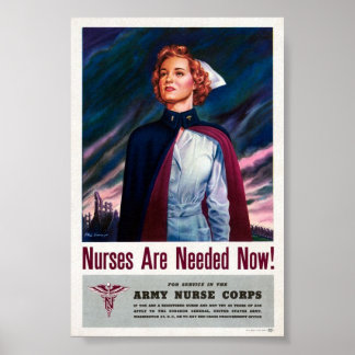 Vintage - Nurses Are Needed Now, Poster