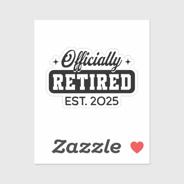 Vintage Officially Retired 2025 Funny Retirement (Sheet)