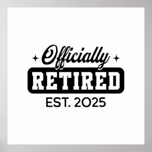 Vintage Officially Retired 2025 Funny Retirement Poster