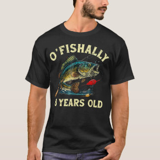 Vintage O'Fishally 8 Years Old Fishing 8Th T-Shirt