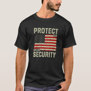 Vintage Old American Flag Protect Our Social Secur T-Shirt