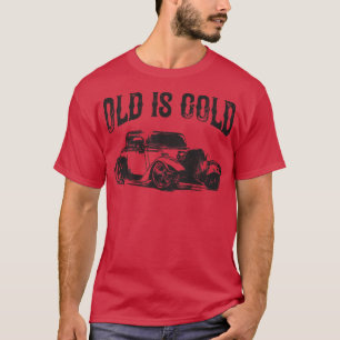 Vintage Old Is Gold Oldtimer Classic T-Shirt