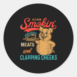Vintage Old Row Smokin Meats And Clapping Cheeks F Classic Round Sticker