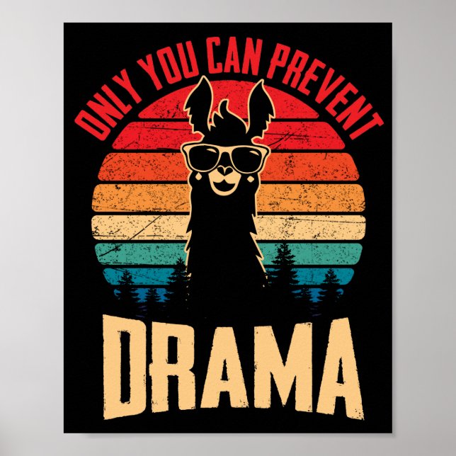 Vintage Only You Can Prevent Drama Llama Poster (Front)