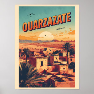 Vintage Ouarzazate city kasbah Sahara Desert moroc Poster