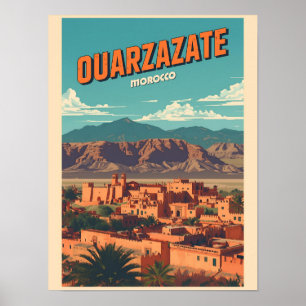 Vintage Ouarzazate city kasbah Sahara Desert moroc Poster