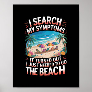 Vintage Palm Trees Retro Ocean Needed To Go Beach Poster
