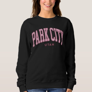 Vintage Park City Utah Pink Retro Preppy Throwback Sweatshirt