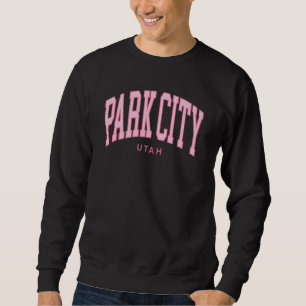 Vintage Park City Utah Pink Retro Preppy Throwback Sweatshirt