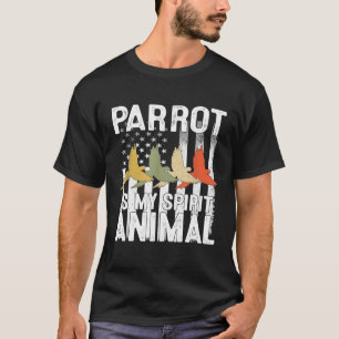 Vintage Parrot Is My Spirit Animal Lover American T-Shirt