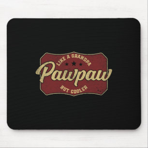 Vintage Pawpaw Like A Grandpa But Cooler - Grandpa Mouse Mat