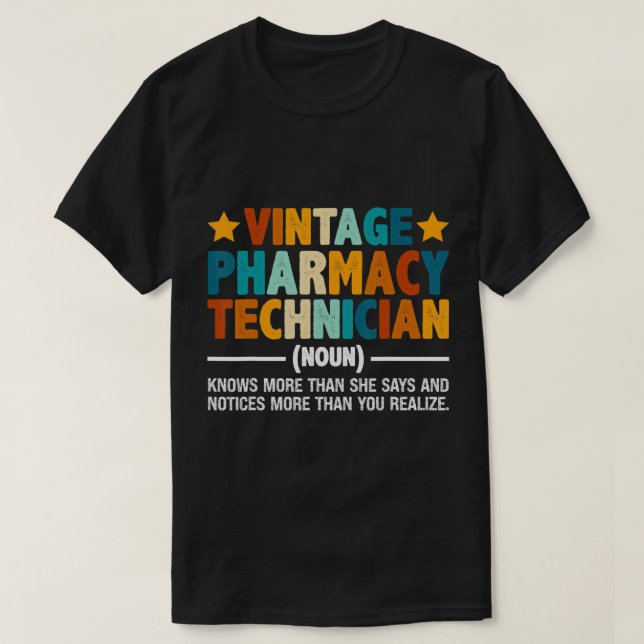 Vintage Pharmacy Technician Funny Pharmacist Tech  T-Shirt (Design Front)