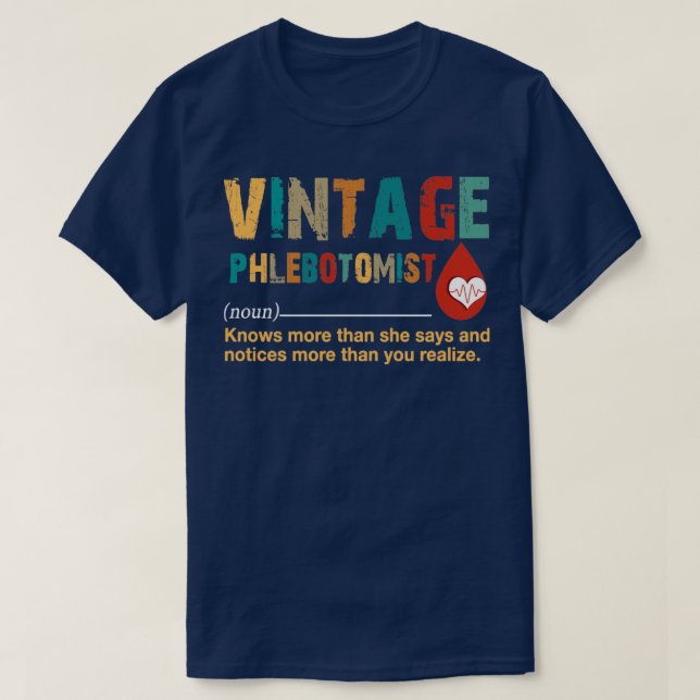 Vintage Phlebotomist T-Shirt (Design Front)