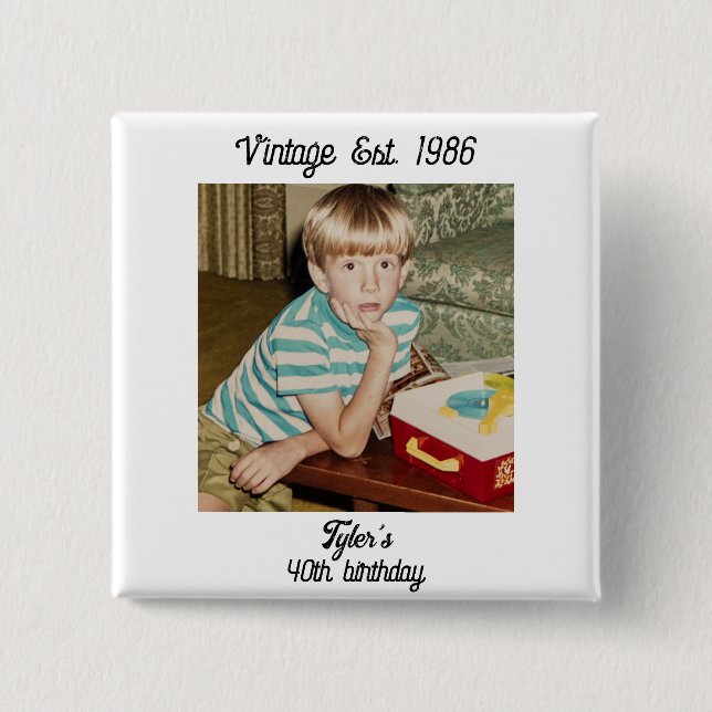 Vintage Photo Birthday Personalized 15 Cm Square Badge (Front)