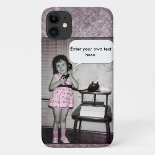 Vintage Photo of Girl on Phone Custom Text iPhone 11 Case