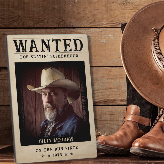 Vintage Photo Wanted Poster Funny Father's Day Plaque (Creator Uploaded)