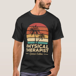Vintage Physical Therapist Special Edition Therapy T-Shirt