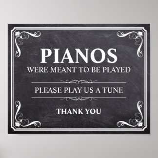 Vintage Pianos Were Meant to be Played Sign