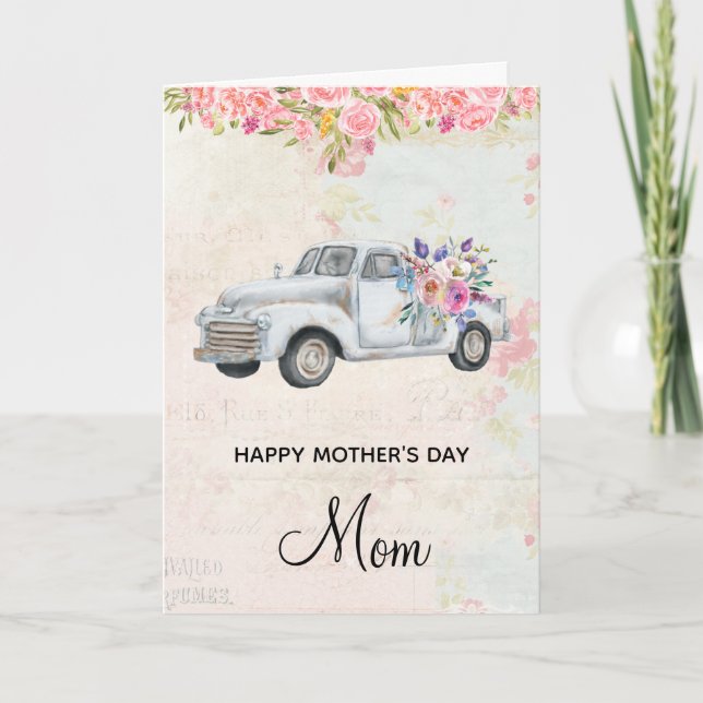 Vintage Pickup Truck Rustic Elegance Mother's Day Card (Front)