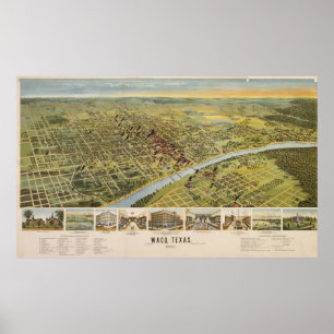 Vintage Pictorial Map of Waco Texas (1892) Poster