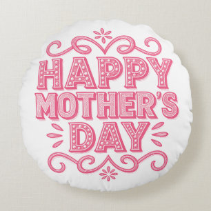 Vintage Pink Happy Mother’s Day Round Cushion