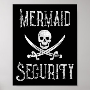 Vintage Pirate Mermaid Security Merman Protectors  Poster