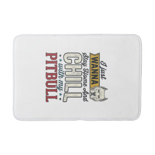 Vintage Pitbull Stay Home And Chill Dog Lover Desi Bath Mat