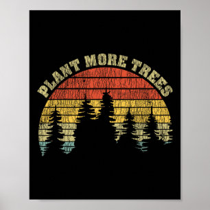 Vintage Plant More Trees Save Our Climate Change E Poster