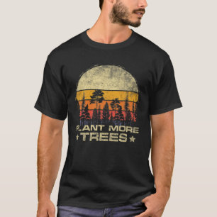 Vintage Plant Trees Distressed Quote Save Our Clim T-Shirt