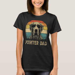 Vintage Pointer Dad Dog Father s Day Tee